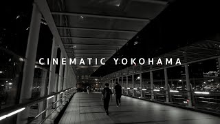 Cinematic Yokohama | DJI Pocket 2（山下公園・横浜中華街・みなとみらい）