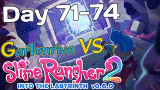 Accelerating Jobs | GV Slime Rancher 2 - Day 71-74 - v0.6.0