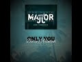 Only You (Baru Arintah) 2024_-_Avah Finz x Zeed Major x Dunz Mahn