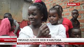 Agabutikidde:   Maama azadde bebbi n'amutuga. Abakulembeze banoonya ababadde embuto.