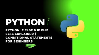 Python if else & if elif else Explained | Conditional Statements for Beginners 2025 #python #coding