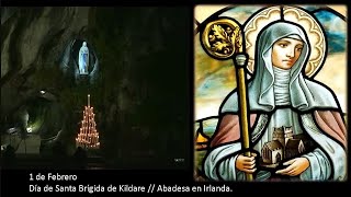 Santa Brígida de Kildare Abadesa en Irlanda. Rezo del Santo Rosario 1 de febrero de 2025.