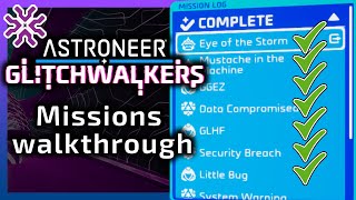 Glitchwalkers walkthrough missions