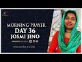 അതിരാവിലെ പ്രാര്‍ത്ഥന 28 october 2019 morning prayer u0026 songs josmi jino