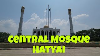 Central Mosque Hatyai, Thailand || Video 4k ||