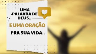 UMA PALAVRA DE DEUS PRA SUA VIDA 🙌..