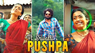 Pushpa Movie Edit 🔥 Ft. srivalli Edit 🎧|| Allu Arjun And Rashmika Mandanna After Effects Edit 💜 ||