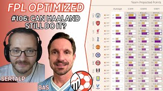 FPL Optimized Analytics Podcast | Episode 106 | GW9: Can Haaland Still Do It?