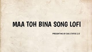 Maa Toh Bina | Human sagar | Odia sad Song | Odia maa Song | Odia Song 2023 | Lofi Song | trending