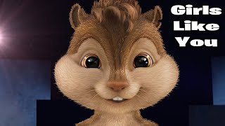 Maroon 5 - Girls Like You Ft Cardi B  Alvin And The Chipmunks Songs