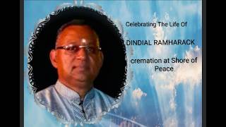 Dindial Ramharack (cremation at Shore of Peace)