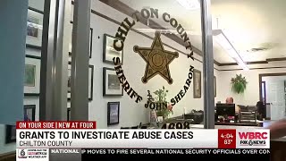 Grants to investigate abuse cases in Chilton County