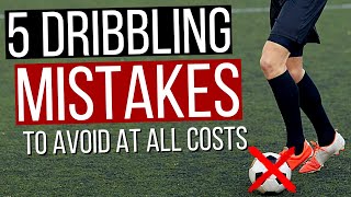5 Mistakes Football Players Make While Dribbling in 5 Minutes