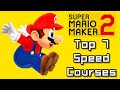 Super Mario Maker 2 Top 7 SPEED Courses (Switch)