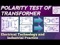 Polarity test of Transformer|Electrical engineering|Electrical Technology