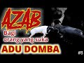 INILAH!!! AZAB BAGI ORANG YANG SUKA ADU DOMBA