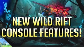 [Lol Wild Rift] New Console Features!!!