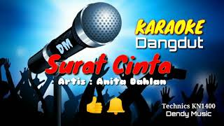 SURAT CINTA KARAOKE - DANGDUT [ANITA DAHLAN]