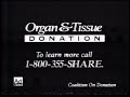 organ u0026 tissue donation psa 1994