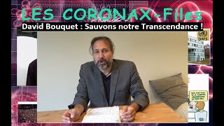 David Bouquet : Sauvons notre Transcendance !