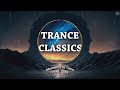 Trance Classics | Moments In Time [1998 - 2010]