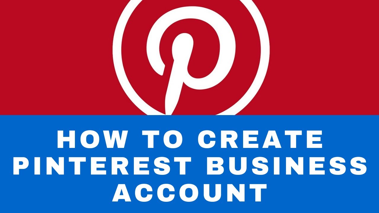 How To Create Pinterest Business Account - YouTube