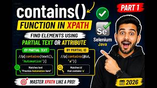 83. contains() function in XPath Expressions - Part 1 (Selenium Java 2026)