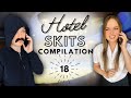 Hotel Skit Compilation 18