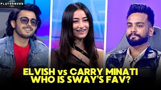 Elvish vs Carry Minati | Who Is Sway's Fav? | Watch Full Ep on Amazon miniTV | Playground 3