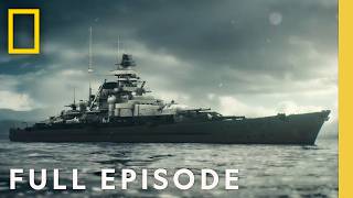 Rise and Fall of the Third Reich's Deadly Fleet (Full Episode) | Drain the Oceans | Nat Geo
