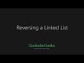 Reversing a linked list | GeeksforGeeks