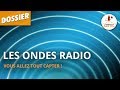 LES ONDES RADIO - Dossier #34 - L'Esprit Sorcier