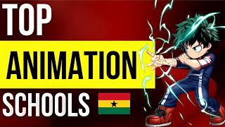 Top Animation Schools In Ghana