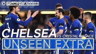 Chelsea 2-1 Crystal Palace | Unseen Extra | Giroud Pre-Match Wonder Strike in Exclusive Access