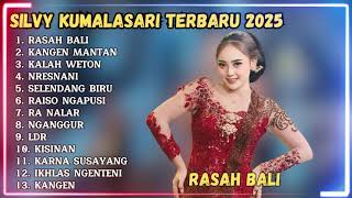 SILVY KUMALASARI - RASAH BALI - TAMBAL BAN - KANGEN MATAN - FULL ALBUM DANGDUT KOPLO TERBARU 2025