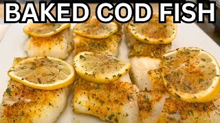 This Baked Cod Fish Is Delicious