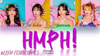 WJSN CHOCOME (우주소녀 쪼꼬미) -  Hmph! (흥칫뿡) Lyrics (Color Coded Han|Rom|Eng