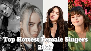 25 Hottest Female Singers 2023