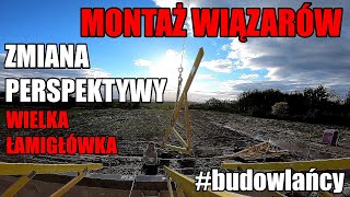 S06E17 Budowlańcy | Montaż wiązarów dachowych widziany oczami wykonawcy | #serialcodzienny