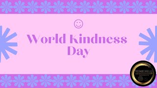 World Kindess Day and Low Vibration…