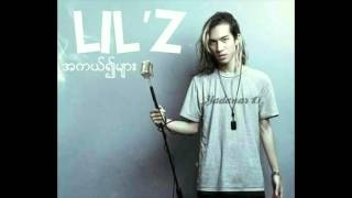 Lil'Z - A Kyaung Pya Chet 2