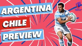 Argentina v Chile Preview - Rugby World Cup 2023