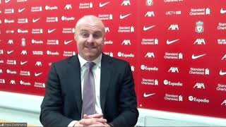 Sean Dyche - Fulham v Burnley - Pre-Match Press Conference