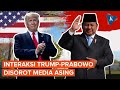 Media Asing Soroti Interaksi Trump dan Prabowo, Kenapa?