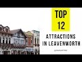 Top 12. Best Tourist Attractions in Leavenworth - Washington