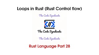 Loops in rust | Rust tutorial 2023 | Part 28 #coding #rustprogramming