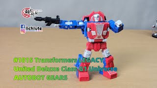 胡服騎射的變形金剛分享時間 1815集  傳世 G1 變速箱 Transformers LEGACY United Deluxe Class G1 Universe AUTOBOT GEARS