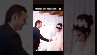 Heyecanlı damat #gelin #damat #düğün #nikah #eğlence #komedi #funny #komik #köy #evlilik #trending