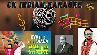 Kya Hua Tera Wada Karaoke With Scrolling Lyrics in Hindi & English
