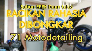 Membuat Sabun cuci Motor Efek Daun Talas | Hydrocopic | 71 racing